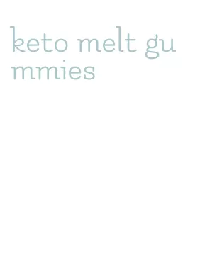 keto melt gummies