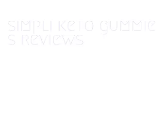 simpli keto gummies reviews