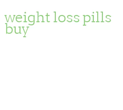 weight loss pills buy