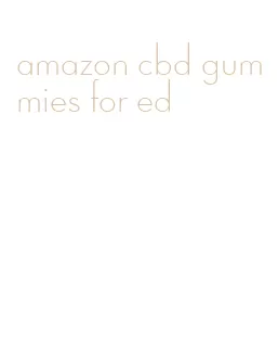 amazon cbd gummies for ed