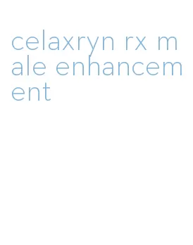 celaxryn rx male enhancement