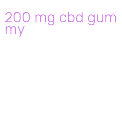 200 mg cbd gummy