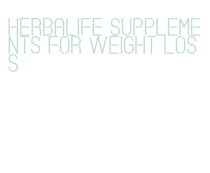 herbalife supplements for weight loss