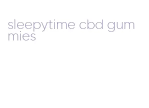 sleepytime cbd gummies