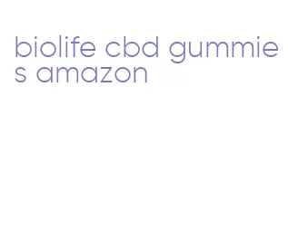 biolife cbd gummies amazon