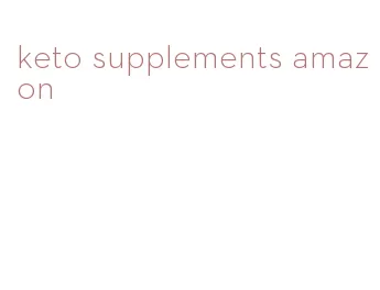 keto supplements amazon