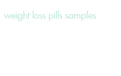 weight loss pills samples