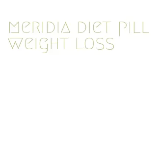 meridia diet pill weight loss