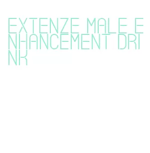 extenze male enhancement drink