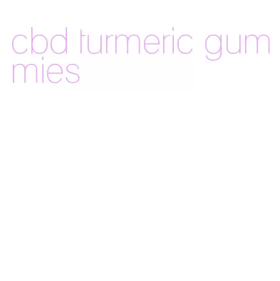 cbd turmeric gummies