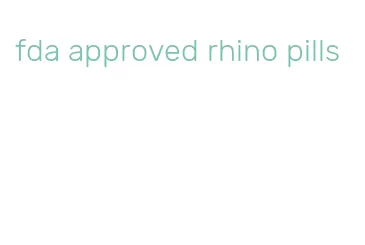 fda approved rhino pills