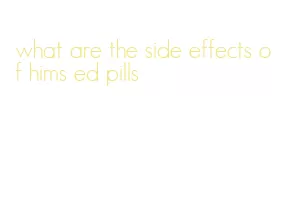 what are the side effects of hims ed pills