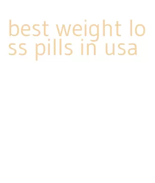 best weight loss pills in usa