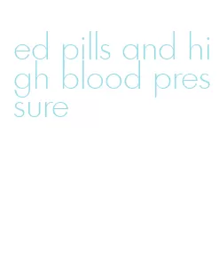 ed pills and high blood pressure