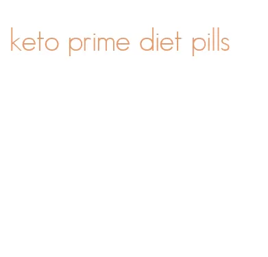 keto prime diet pills