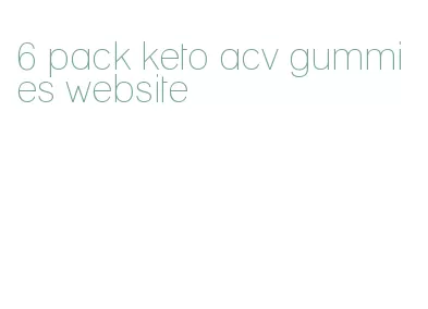 6 pack keto acv gummies website