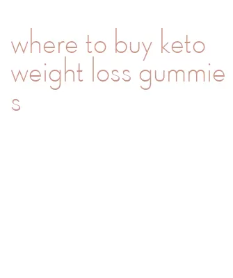 where to buy keto weight loss gummies