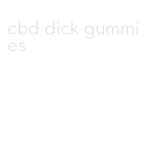 cbd dick gummies