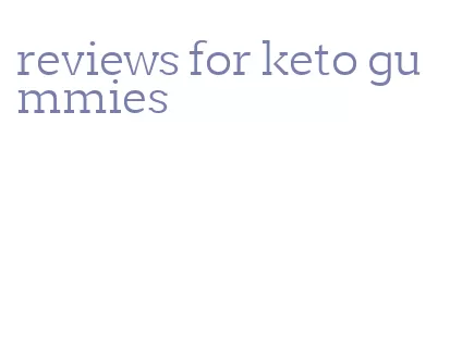 reviews for keto gummies