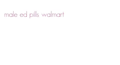 male ed pills walmart