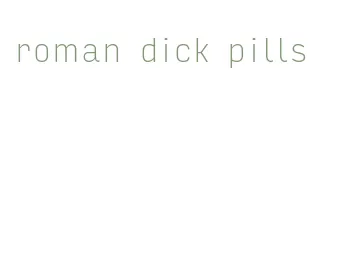 roman dick pills