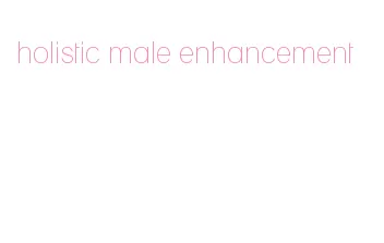 holistic male enhancement