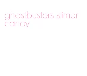 ghostbusters slimer candy