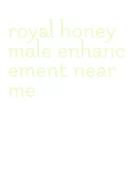 royal honey male enhancement near me