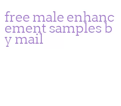 free male enhancement samples by mail