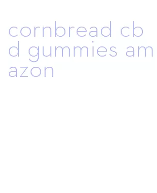 cornbread cbd gummies amazon