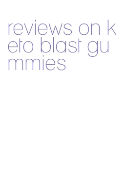 reviews on keto blast gummies