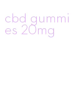 cbd gummies 20mg