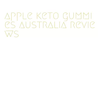 apple keto gummies australia reviews