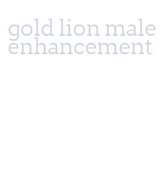 gold lion male enhancement