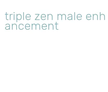 triple zen male enhancement