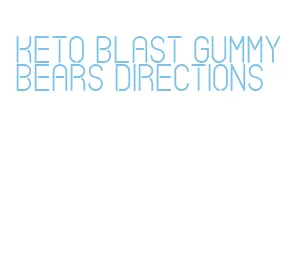 keto blast gummy bears directions