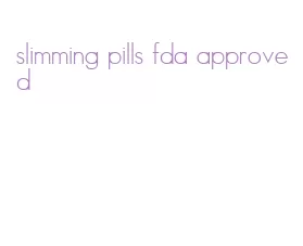 slimming pills fda approved