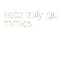 keto truly gummies