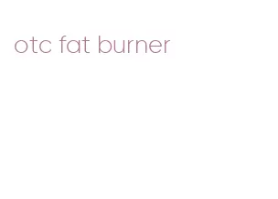 otc fat burner