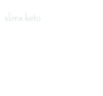 slimx keto