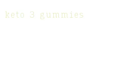 keto 3 gummies