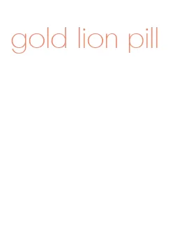 gold lion pill