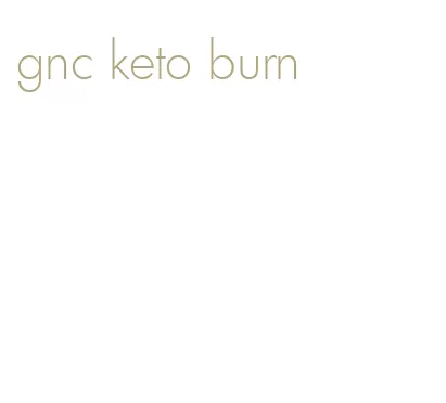 gnc keto burn