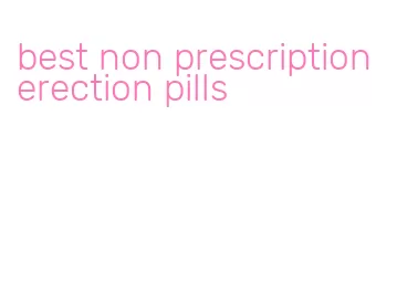 best non prescription erection pills