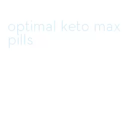 optimal keto max pills