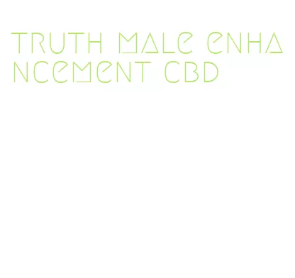 truth male enhancement cbd