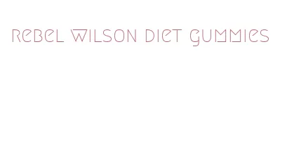 rebel wilson diet gummies