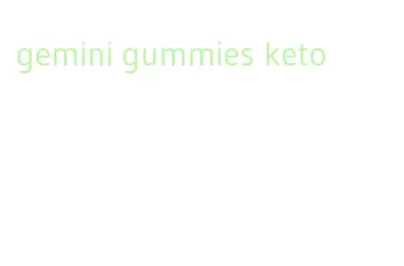 gemini gummies keto