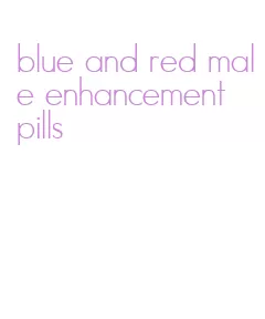 blue and red male enhancement pills