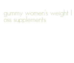 gummy women's weight loss supplements